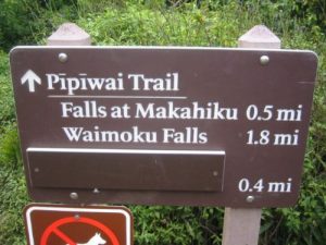 <b>The Pipiwai Trail</b><br> Here's the sign at the trailhead near the Kipahulu Visitor's Center.